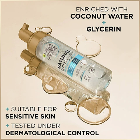 Image 1, enriched with coconut water and glycerin. suitable for sensitive skin. tested under dermatological control. image 2, lightweight mousse texture, easy to apply, streak free, non sticky, dries quickly. image 3, streak free, quick dry, natural tan, lasts up to 1 week. transparent formula - coconut fragrance. intrumental test 22 subjects after 1 application. image 4, how to apply 1 = exfoliate skin. 2 = apply on dry skin, 3 = blend evenly, 4 = smooth elbows and knees, 5 reapply as needed. image 5, discover garnier's natural bronzer range. image 6, a strict formulation charter. plant based origin tanning actives. cruelty free international, 24 hours hydration. streak free, quick dry formula, tested under dermatological control.