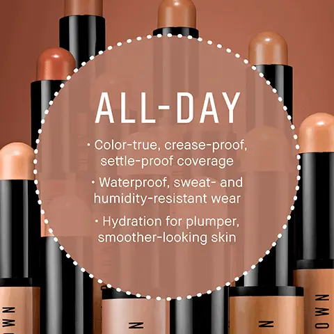 Image 1, ALL-DAY • Color-true, crease-proof, settle-proof coverage • Waterproof, sweat- and humidity-resistant wear • Hydration for plumper, smoother-looking skin WN N N ΝΜΟ Image 2, BLUISH-PURPLE UNDEREYE DISCOLORATION? Choose a Bisque Corrector Shade EXTRA LIGHT BISQUE LIGHT BISQUE BISQUE DARK BISQUE DEEP BISQUE LIGHT PEACH PEACH DARK PEACH DEEP PEACH RICH PEACH VERY DEEP PEACH VERY DEEP BISQUE GREENISH-BROWN UNDEREYE DISCOLORATION? Choose a Peach Corrector Shade